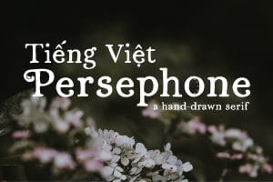 Font Việt Hóa Persephone A Hand-Drawn Serif preview 1