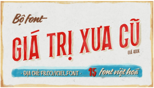 về bộ font iCiel Giá Trị Xưa Cũ preview 1