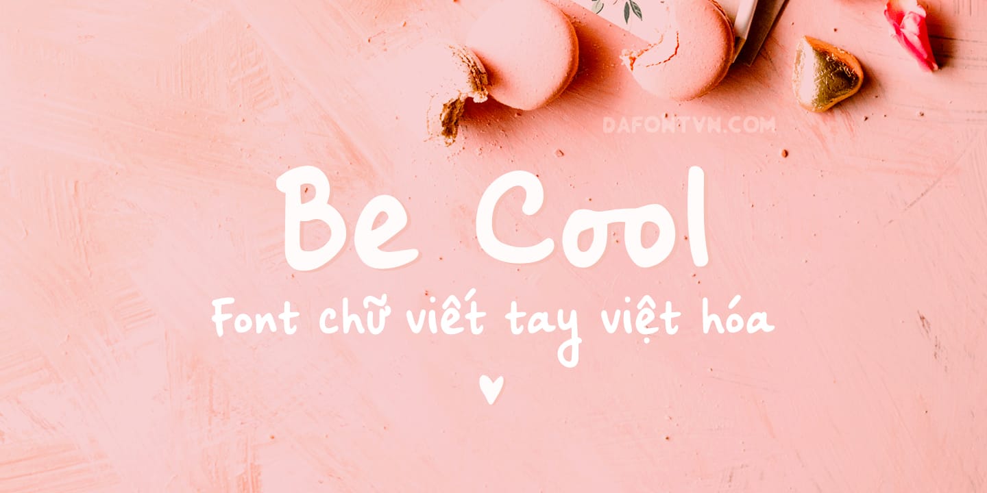 Font iCiel Be Cool Việt hóa preview 1