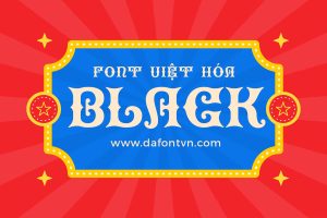 Font Việt Hóa Black preview 1