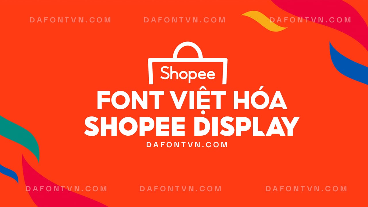 Font Shopee Display Việt hóa (6 font) mới nhất Font Shopee Display Việt hóa mới nhất preview 1