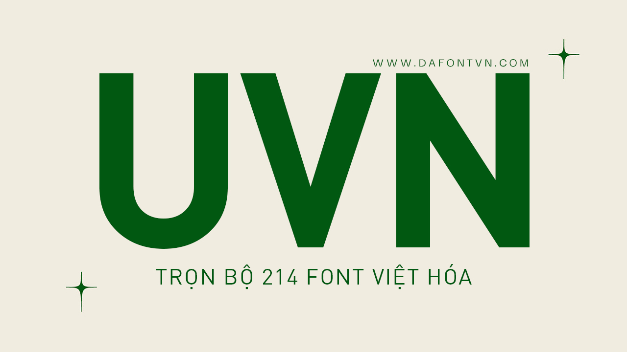 Font trọn bộ Font UVN Việt hóa đầy đủ nhất preview 1