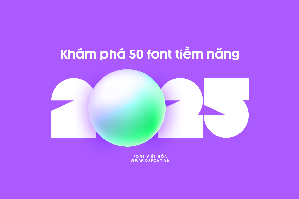 Gợi ý 50 font được các nhà thiết kế ưu chuộng năm 2025 27 goi y font duoc uu chuong nam 2025