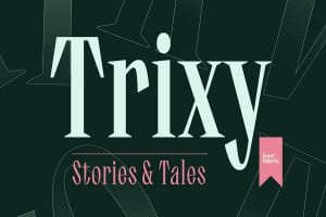 Trixy Font Family